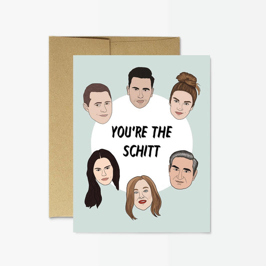 You're the Schitt Card