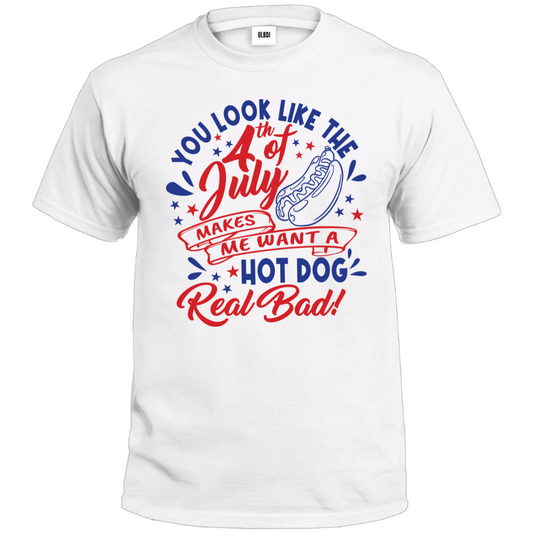 You Look Like The 4th Of July T-Shirt